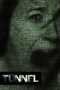 Nonton film Streaming The Tunnel (2011) subtitle Bahasa Indonesia