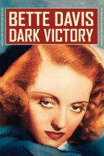 Nonton film Streaming Dark Victory (1939) subtitle Bahasa Indonesia