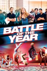Nonton film Streaming Battle of the Year (2013) subtitle Bahasa Indonesia