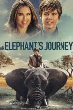 Nonton film Streaming An Elephant’s Journey (2018) subtitle Bahasa Indonesia