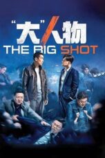 Nonton film Streaming The Big Shot (2019) subtitle Bahasa Indonesia