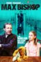Nonton film Streaming Max Bishop (2021) subtitle Bahasa Indonesia