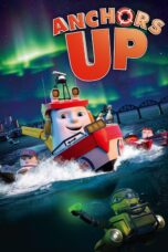 Nonton film Streaming Anchors Up (2017) subtitle Bahasa Indonesia