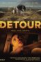 Nonton film Streaming Detour (2013) subtitle Bahasa Indonesia