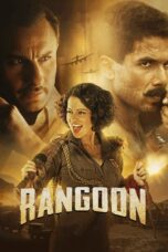 Nonton film Streaming Rangoon (2017) subtitle Bahasa Indonesia
