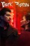Nonton film Streaming Dark Forces (2020) subtitle Bahasa Indonesia