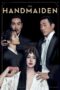 Nonton film Streaming The Handmaiden (2016) subtitle Bahasa Indonesia Nonton film Streaming The Handmaiden (2016) subtitle Bahasa Indonesia