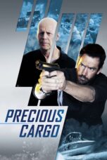 Nonton film Streaming Precious Cargo (2016) subtitle Bahasa Indonesia