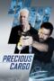 Nonton film Streaming Precious Cargo (2016) subtitle Bahasa Indonesia Nonton film Streaming Precious Cargo (2016) subtitle Bahasa Indonesia
