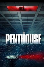 Nonton film Streaming The Penthouse (2021) subtitle Bahasa Indonesia