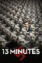 Nonton film Streaming 13 Minutes (2015) subtitle Bahasa Indonesia