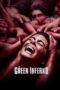 Nonton film Streaming The Green Inferno (2013) subtitle Bahasa Indonesia Nonton film Streaming The Green Inferno (2013) subtitle Bahasa Indonesia