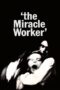Nonton film Streaming The Miracle Worker (1962) subtitle Bahasa Indonesia Nonton film Streaming The Miracle Worker (1962) subtitle Bahasa Indonesia