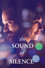 Nonton film Streaming The Sound of Silence (2019) subtitle Bahasa Indonesia