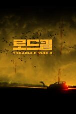 Nonton film Streaming Road Kill (2019) subtitle Bahasa Indonesia