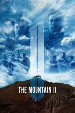 Nonton film Streaming The Mountain II (2016) subtitle Bahasa Indonesia