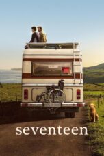 Nonton film Streaming Seventeen (2019) subtitle Bahasa Indonesia