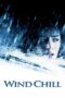 Nonton film Streaming Wind Chill (2007) subtitle Bahasa Indonesia Nonton film Streaming Wind Chill (2007) subtitle Bahasa Indonesia