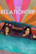 Nonton film Streaming The Relationtrip (2017) subtitle Bahasa Indonesia