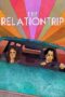 Nonton film Streaming The Relationtrip (2017) subtitle Bahasa Indonesia
