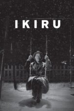 Nonton film Streaming Ikiru (1952) subtitle Bahasa Indonesia