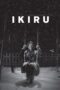 Nonton film Streaming Ikiru (1952) subtitle Bahasa Indonesia Nonton film Streaming Ikiru (1952) subtitle Bahasa Indonesia