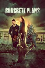 Nonton film Streaming Concrete Plans (2020) subtitle Bahasa Indonesia