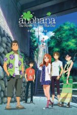 Nonton film Streaming anohana: The Flower We Saw That Day – The Movie (2013) subtitle Bahasa Indonesia