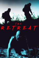 Nonton film Streaming The Retreat (2020) subtitle Bahasa Indonesia