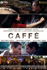 Nonton film Streaming Caffè (2016) subtitle Bahasa Indonesia
