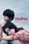 Nonton film Streaming MOTHER (2020) subtitle Bahasa Indonesia
