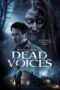 Nonton film Streaming Dead Voices (2020) subtitle Bahasa Indonesia