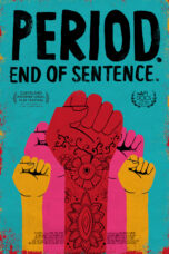 Nonton film Streaming Period. End of Sentence. (2018) subtitle Bahasa Indonesia