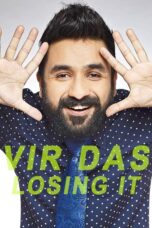 Nonton film Streaming Vir Das: Losing It (2018) subtitle Bahasa Indonesia