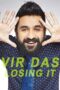 Nonton film Streaming Vir Das: Losing It (2018) subtitle Bahasa Indonesia