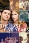 Nonton film Streaming The Last Five Years (2014) subtitle Bahasa Indonesia Nonton film Streaming The Last Five Years (2014) subtitle Bahasa Indonesia