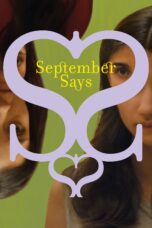 Nonton film Streaming September Says (2025) subtitle Bahasa Indonesia