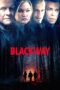 Nonton film Streaming Blackway (2015) subtitle Bahasa Indonesia Nonton film Streaming Blackway (2015) subtitle Bahasa Indonesia