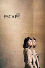 Nonton film Streaming The Escape (2018) subtitle Bahasa Indonesia