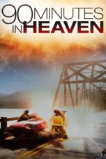 Nonton film Streaming 90 Minutes in Heaven (2015) subtitle Bahasa Indonesia