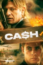 Nonton film Streaming Ca$h (2010) subtitle Bahasa Indonesia