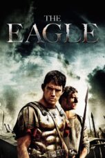 Nonton film Streaming The Eagle (2011) subtitle Bahasa Indonesia