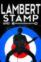 Nonton film Streaming Lambert & Stamp (2014) subtitle Bahasa Indonesia Nonton film Streaming Lambert & Stamp (2014) subtitle Bahasa Indonesia