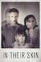 Nonton film Streaming In Their Skin (2012) subtitle Bahasa Indonesia