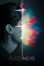 Nonton film Streaming Flatliners (2017) subtitle Bahasa Indonesia