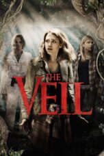 Nonton film Streaming The Veil (2016) subtitle Bahasa Indonesia