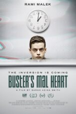 Nonton film Streaming Buster’s Mal Heart (2017) subtitle Bahasa Indonesia