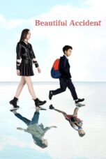 Nonton film Streaming Beautiful Accident (2017) subtitle Bahasa Indonesia