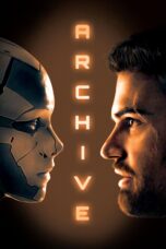 Nonton film Streaming Archive (2020) subtitle Bahasa Indonesia