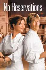 Nonton film Streaming No Reservations (2007) subtitle Bahasa Indonesia